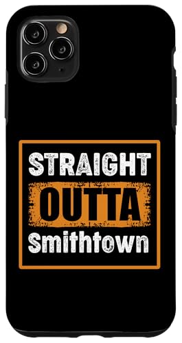 Straight Outta Smithtown New York USA ���g�� ���B���e�[�W ���[���A �X�}�z�P�[�X iPhone 11 Pro Max �p