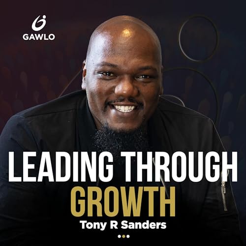 Leading Through Growth cover art