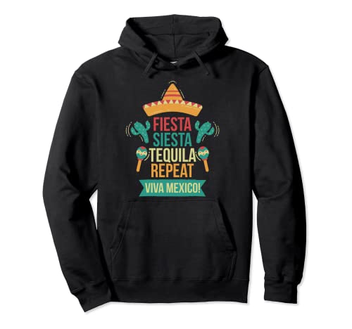 | FIESTA SIESTA TEQUILA Repetir | VIVA MÉXICO Sudadera con Capucha