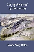 Yet in the Land of the Living B0G3DCSK24 Book Cover