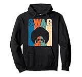Swag Swag Black History Month Sweat à Capuche