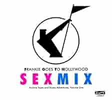 2CD！FRANKIE GOES TO HOLLYWOOD / SEX MIX Frankie Goes To Hollywood - Relax (Sex Mix) [1983] HQ HD