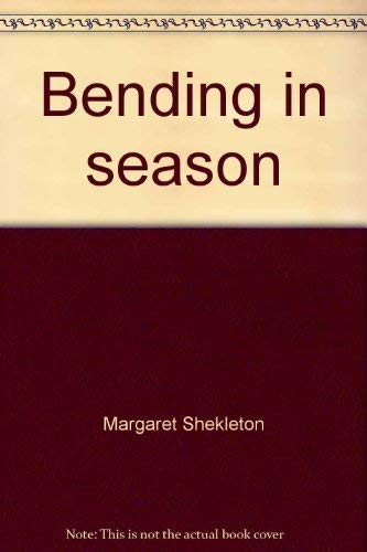 Bending in season: History of the North American Province of the ...