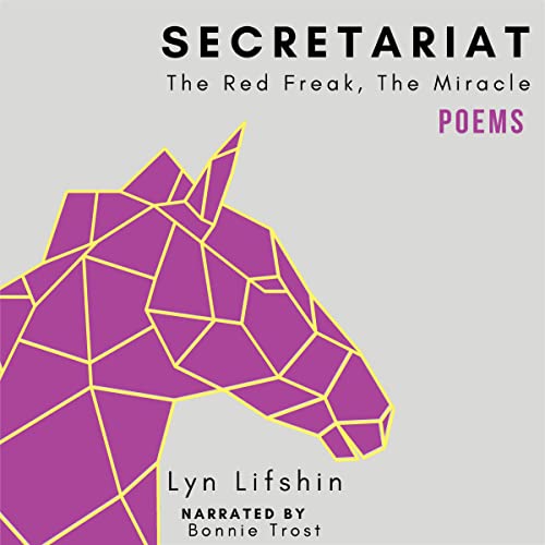 Secretariat by Lyn Lifshin episode artwork