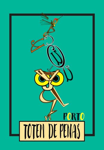 Totem de Penas (Portuguese Edition)