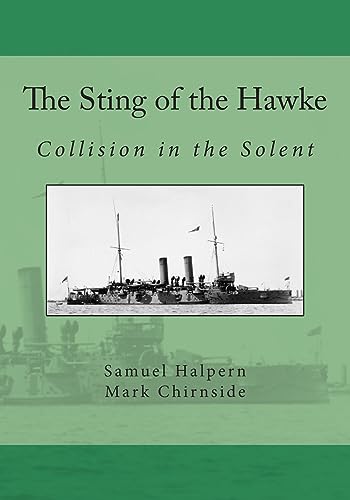 The Sting of the Hawke: Collision in the Solent