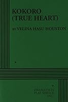 Kokoro (True Heart) 0822225042 Book Cover
