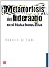 Metamorfosis del liderazgo en el M&Atilde;&copy;xico democr&Atilde;&iexcl;tico (Spanish Edition)