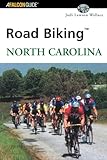 Road BikingTM North Carolina (Road Biking Series)