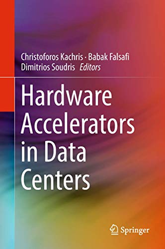 Hardware Accelerators in Data Centers view 2