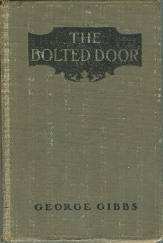 The Bolted Door B000PBM2EQ Book Cover
