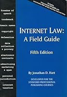 Internet Law: A Field Guide, 5th Edition 1570186839 Book Cover