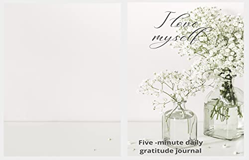 I love myself journal: Gratitude journal: invest few minutes a day to develop thankfulness, mindfulness and positivity|119 pages|8.5*11 inches Large print|the ... keeper|5 minute gratitude (English Edition)