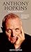 Produktbild Anthony Hopkins: The Authorised Biography