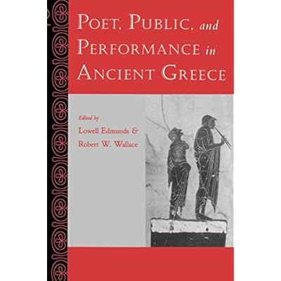 Poet, Public, and Performance in Ancient Greece