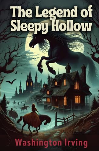 The Legend of Sleepy Hollow