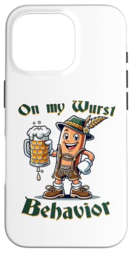 On My Wurst Behavior Funny Oktoberfest Costume Outfit German Case for iPhone 16 Pro