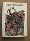 schelmengeschichten deutschunterricht  Schelmengeschichten. Jubiläumsausgabe