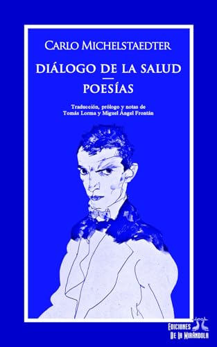 Diálogo de la salud. Poesías