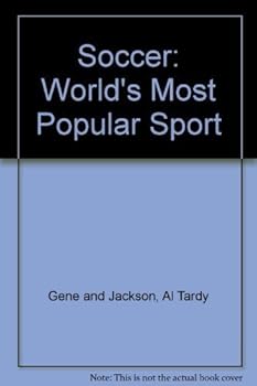 Library Binding Soccer: World's Most Popular Sport Book