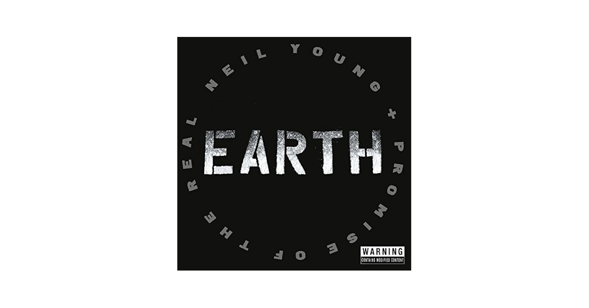 Neil Young + Promise of the Real - Earth - Amazon.com Music
