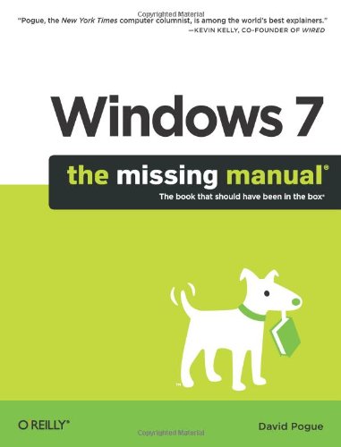 windows 7 the missing manual - Windows 7: The Missing Manual (Missing Manuals)