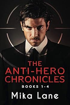 Paperback The Anti-Hero Chronicles Books 1-4: Dirty Game, Nasty Bet, Filthy Deal, Foolish Dare (Dark Mafia Games) Book