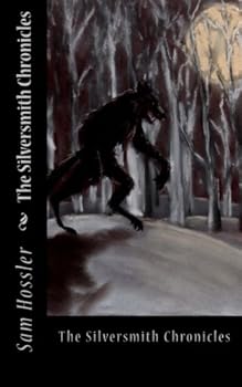 Paperback The Silversmith Chronicles Book