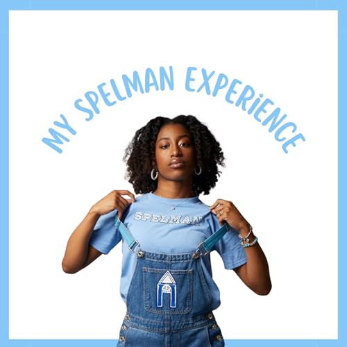 My Spelman Experience