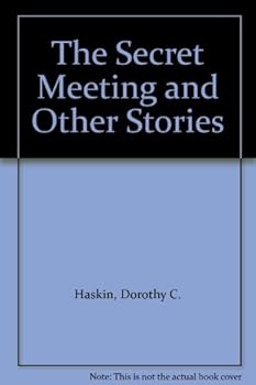 Hardcover The Secret Meeting and Other Stories Book