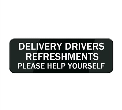 Delivery Drivers Refreshments Please Help Yourself Sign For House Office Signs Home Thick Acrylic Self-Adhesive Modern Design Door 8X3 Inch Decor Accessories