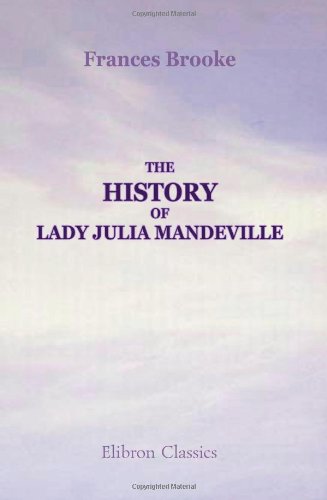 Preisvergleich Produktbild The History of Lady Julia Mandeville