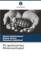 PC-gesteuertes Minensuchspiel (German Edition) 6202488581 Book Cover