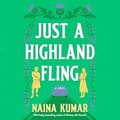Just a Highland Fling Audiolibro Por Naina Kumar arte de portada