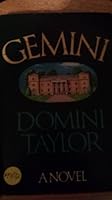Gemini First US edition by Taylor, Domini published by Atheneum Hardcover B00925PVEY Book Cover