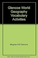 Glencoe World Geography Vocabulary Activities 0028230167 Book Cover