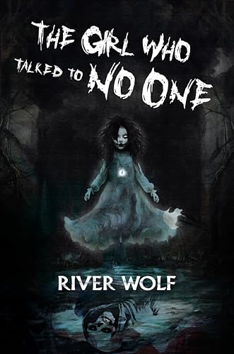 The Girl Who Talked to No One