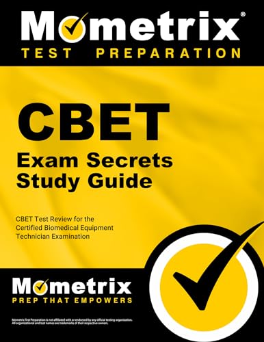 Compare Textbook Prices for CBET Exam Secrets Study Guide: CBET Test Review for the Certified Biomedical Equipment Technician Examination Pap/Psc St Edition ISBN 9781609712488 by CBET Exam Secrets Test Prep Team