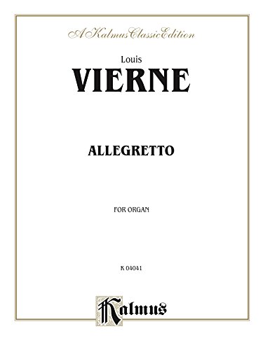 Allegretto for Organ: Organ Solo (Kalmus Edition) (English Edition)