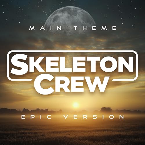 Play Skeleton Crew - Main Theme - Epic Version by L'orchestra ...