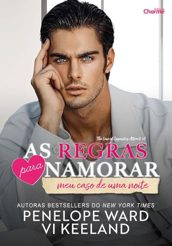 As regras para namorar meu caso de uma noite