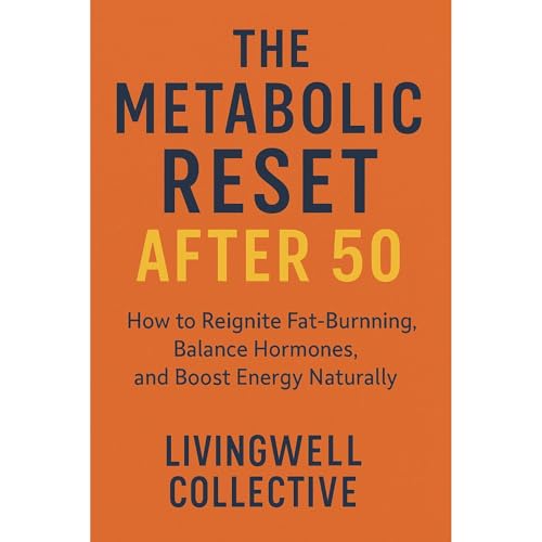 The Metabolic Reset After 50 by LivingWell Collective episode artwork