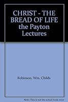 Christ, the bread of life B000VZSOY8 Book Cover