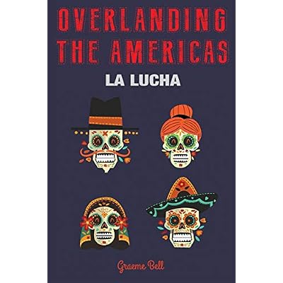 Overlanding the Americas