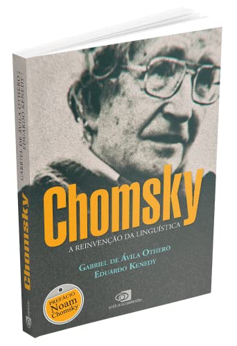 Chomsky: A reinvenção da linguística