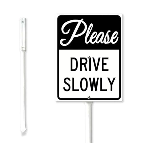 Geroclonup Drive Slowly Sign with Metal Stake Please Drive S