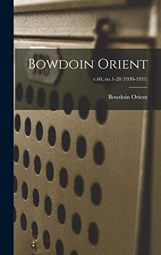 Bowdoin Orient; v.60, no.1-28 (1930-1931)