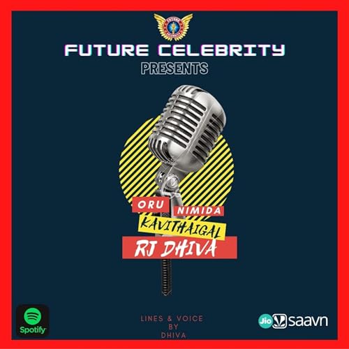Oru nimida kavithaigal | tamil podcast show | future celebrity| episode 24
