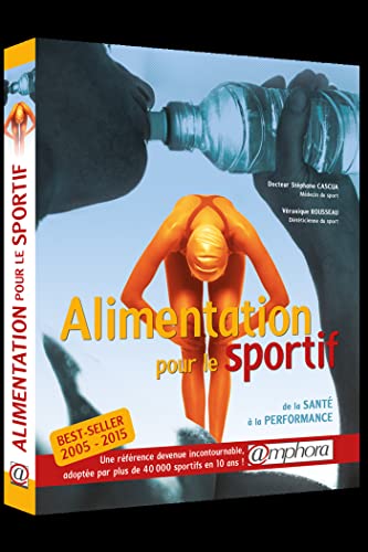 Alimentation pour le sportif - De la santé à la...