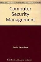 Computer Security Management 0760049505 Book Cover